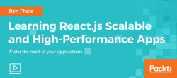 Learning React.js Scalable and High-Performance Apps