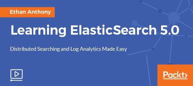 Learning ElasticSearch 5.0