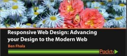 Responsive Web Design: Advancing your Design to the Modern Web